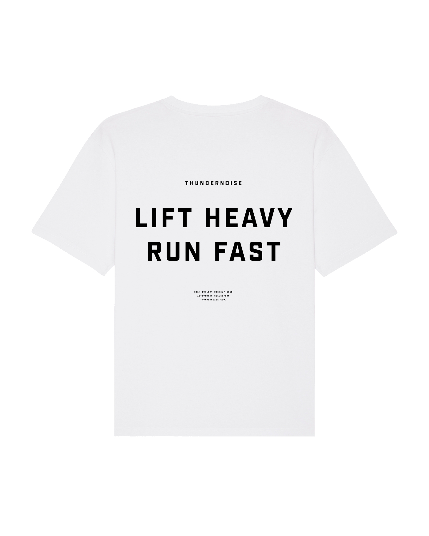 Lift Heavy Run Fast Thundernoi - огляд і ціна Streetwear Brand Tees